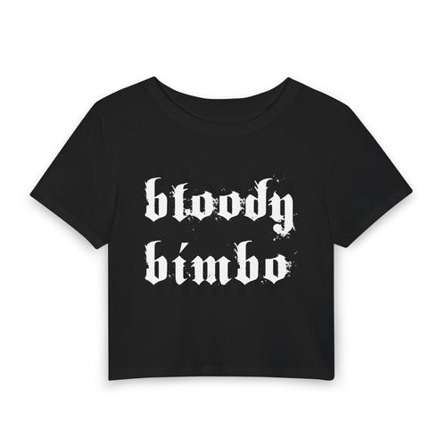 Bloody Bimbo Crop Tee — Edgy Gothic Graphic Women's Baby Tee