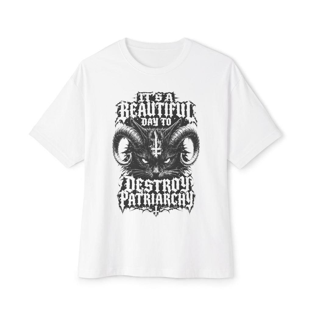 Oversized Tee — "A Beautiful Day to Destroy the Patriarchy" Graphic T‑Shirt (Ram Skull)