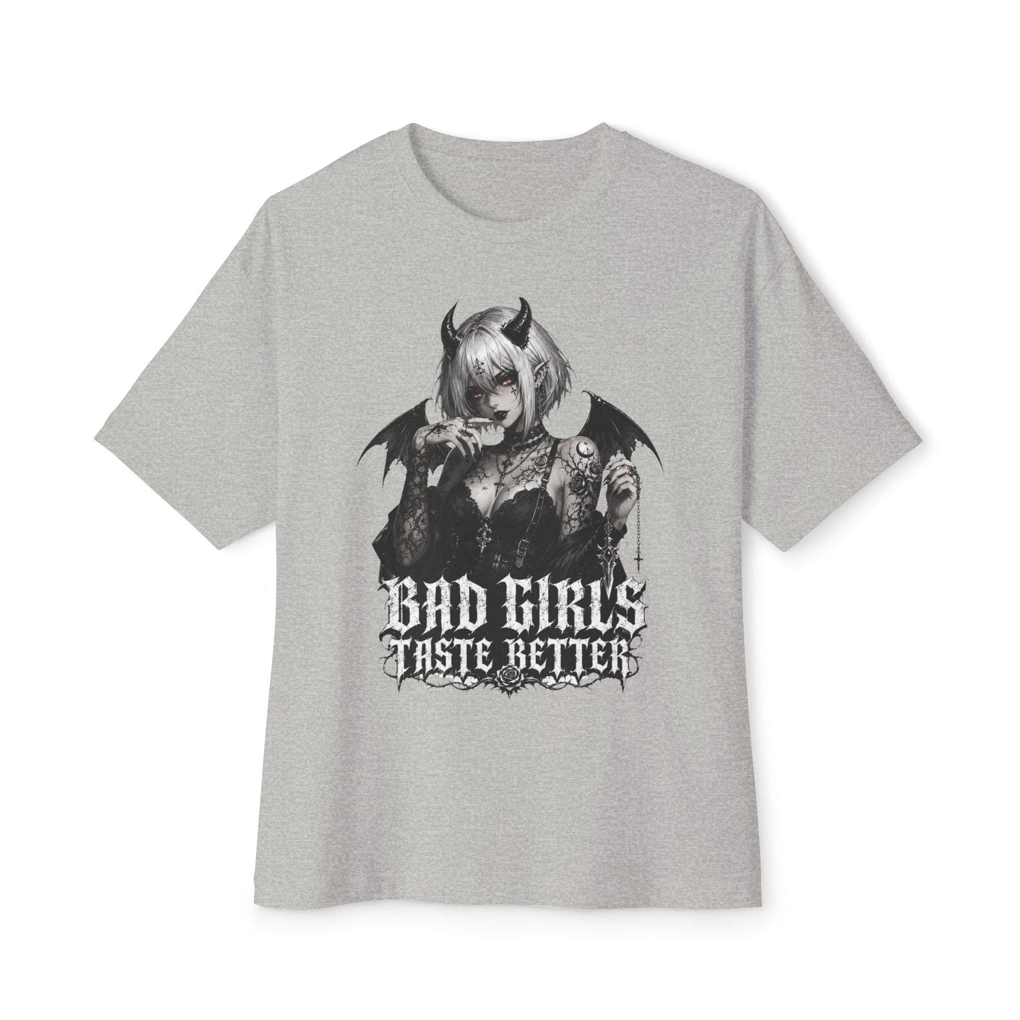 Bad Girls Taste Better Oversized Tee