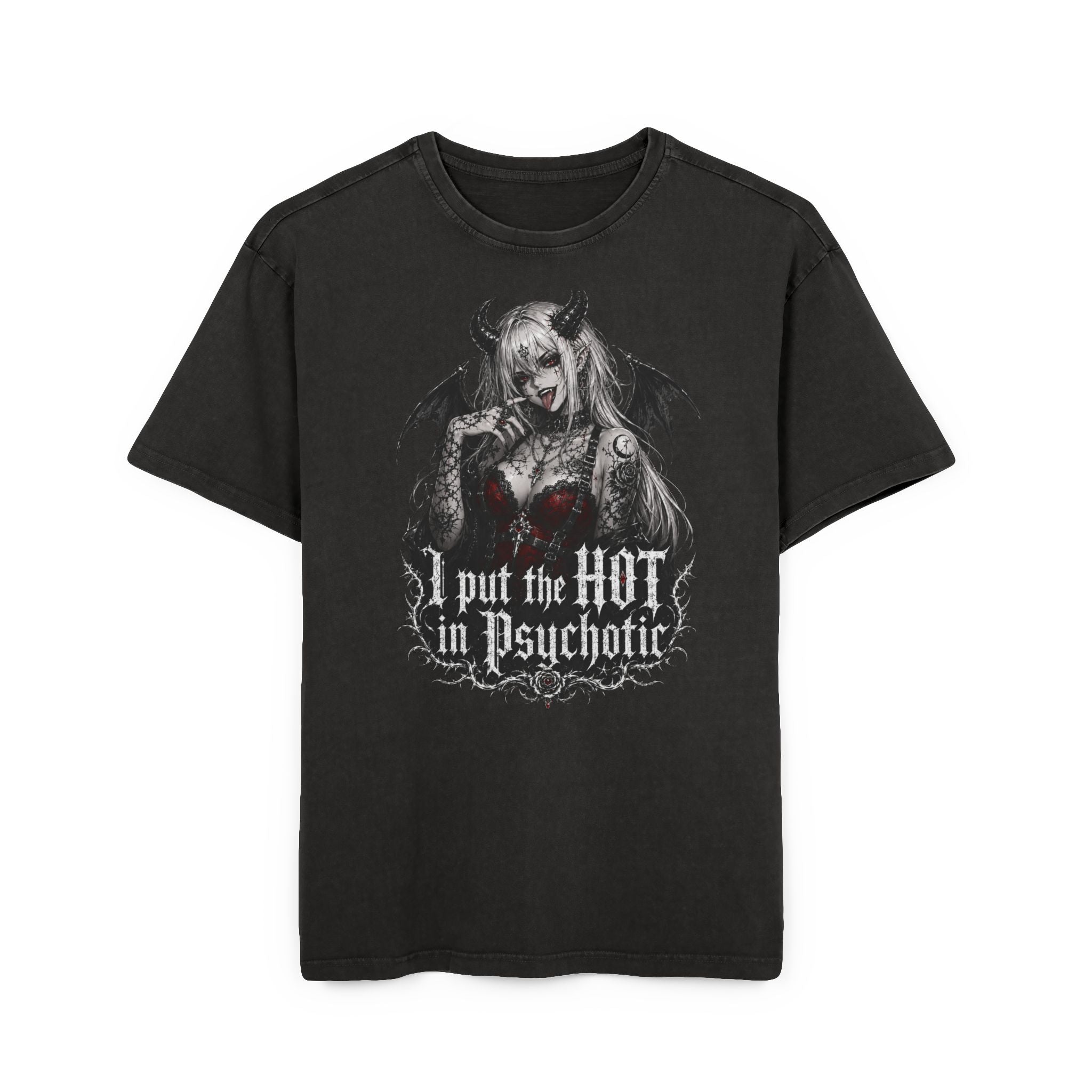 Psychotic Pin-Up Tee — "I Put the Hot in Psychotic" Acid Wash Shirt