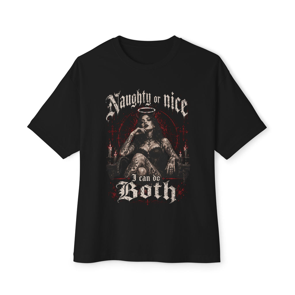 Naughty or Nice Gothic Tee — "I Can do Both" Oversized Boxy Graphic T-Shirt