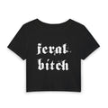 Feral Bitch Women's Crop Tee – Edgy Gothic Graphic Baby T-Shirt