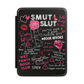 Sexy Book Lover Kindle Case — "Smut Slut" Erotic Romance Reader Cover