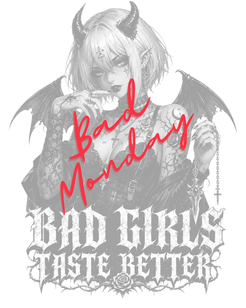 Bad Girls Taste Better Oversized Tee